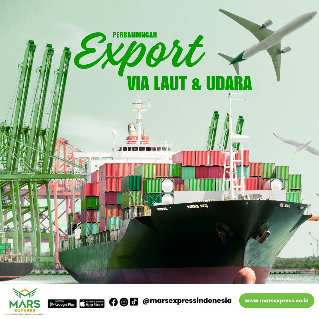 Perbandingan Pengiriman Ekspor via Udara dan via Laut